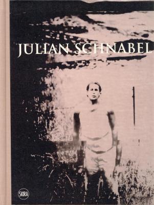 julian-schnabel-paintings-1976-2007-anglais