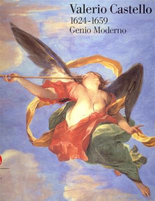 valerio-castello-1624-1659-genio-moderno-