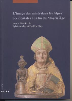 l-image-des-saints-dans-les-alpes-occidentales-À-la-fin-du-moyen-Âge