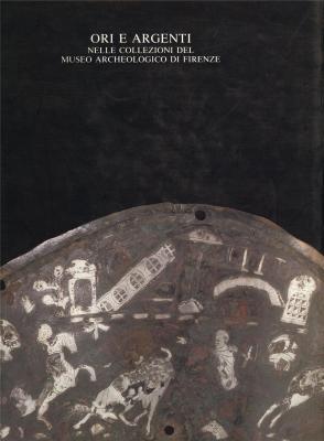 ori-e-argenti-nelle-collezioni-del-museo-archeologico-di-firenze-