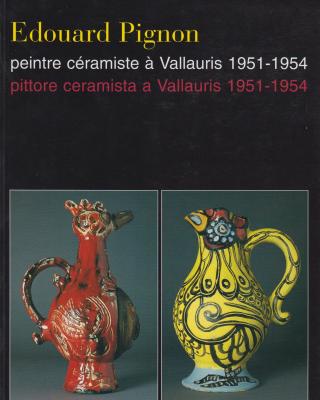 edouard-pignon-peintre-cEramiste-À-vallauris-1951-1954-pittore-ceramista-a-vallauris-1951-1954