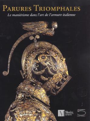 parures-triomphales-le-maniErisme-dans-l-art-de-l-armure-italienne-