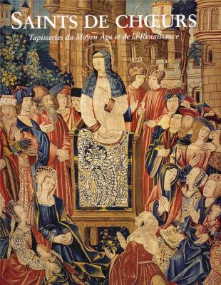 saints-de-choeurs-tapisseries-du-moyen-age-et-de-la-renaissance