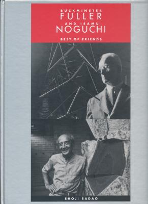 buckminster-fuller-and-isamu-noguchi-best-of-friends