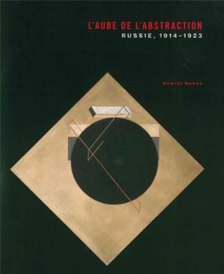 l-aube-de-l-abstraction-russie-1914-1923