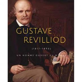 gustave-revilliod-1817-1890-un-homme-ouvert-au-monde