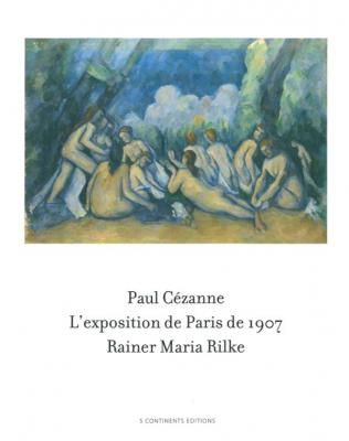 paul-cezanne-rainer-maria-rilke-l-exposition-de-paris-de-1907