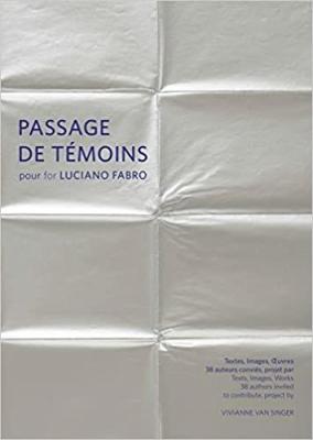 passages-de-temoins-pour-luciano-fabro-textes-images-oeuvres-edition-bilingue