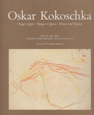 oskar-kokoschka-viaggi-e-figure-voyages-et-figures-reisen-und-figuren-