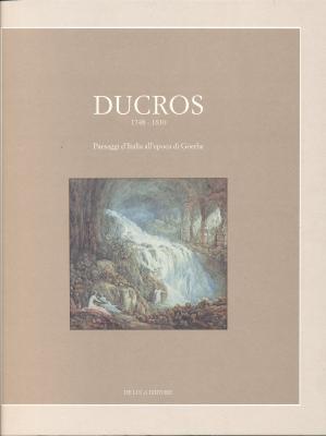 ducros-1748-1810-paesaggi-ditalia-all-epoca-di-goethe