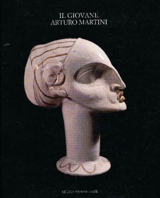 il-giovane-arturo-martini-opere-dal-1905-al-1921