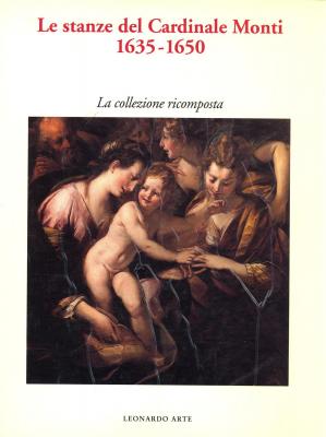 le-stanze-del-cardinale-monti-1635-1650-la-collezione-ricomposta-
