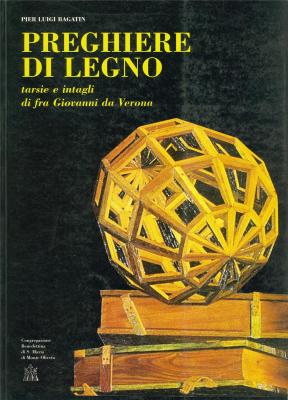 preghiere-di-legno-tarsie-e-intagli-di-fra-giovanni-da-verona-