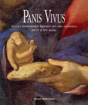 panis-vivus-arredi-e-testimonianze-figurative-del-culto-eucaristico-dal-vi-al-xix-secolo-