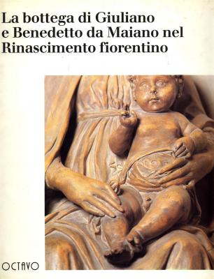 la-bottega-di-giuliano-e-benedetto-da-maiano-nel-rinascimento-fiorentino-