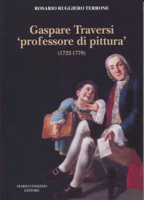 gaspare-traversi-professore-di-pittura-1722-1770-