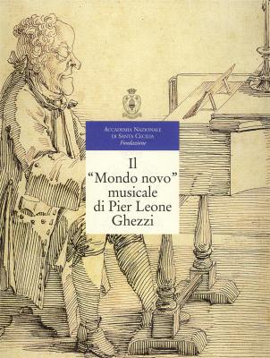il-mondo-novo-musicale-di-pier-leone-ghezzi-1674-1755-