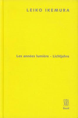 leiko-ikemura-les-annees-lumiere-lichtjahre