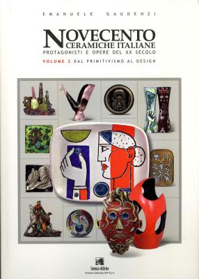 novecento-ceramiche-italiane-protagonisti-e-opere-del-xx-secolo-volume-2-