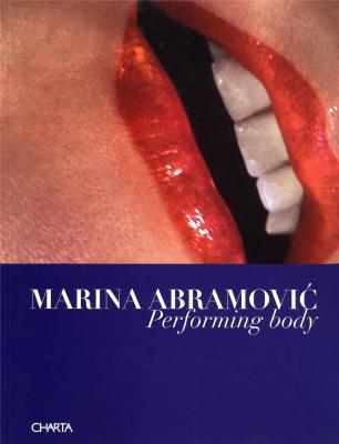 marina-abramovic-performing-body-