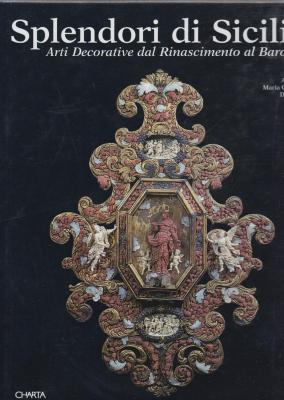 splendori-di-sicilia-arti-decorative-dal-rinascimento-al-barocco-