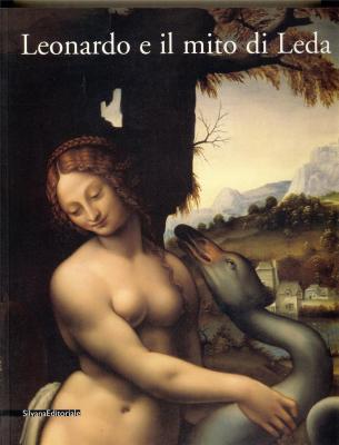 leonardo-e-il-mito-di-leda-modelli-memorie-e-metamorfosi-di-un-invenzione-