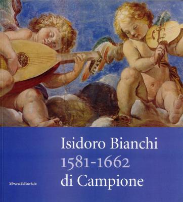 isidoro-bianchi-di-campione-1581-1662-