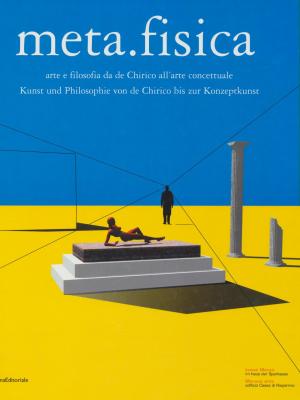 meta-fisica-arte-e-filosofia-da-de-chirico-alla-arte-concettuale-