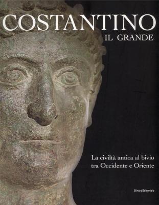 costantino-il-grande-la-civilta-antica-al-bivio-tra-occidente-e-oriente-
