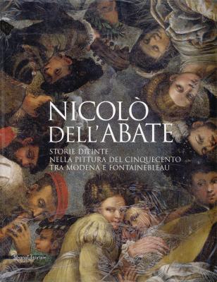 nicolo-dell-abate-storie-dipinte-nella-pittura-del-cinquecento-tra-modena-e-fontainebleau-