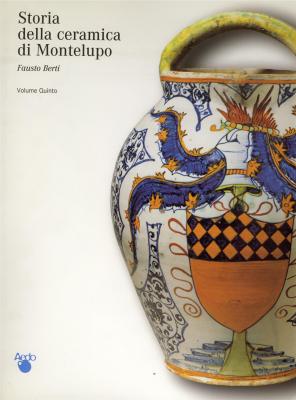 storia-della-ceramica-di-montelupo.-uomini-e-fornaci-in-un-centro-di-produzione-dal-xiv-al-xviii-sec