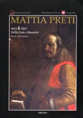 mattia-preti-1613-2013-della-fede-e-umanita