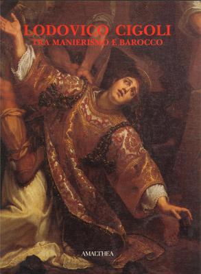 ludovico-cigoli-tra-manierismo-e-barocco-1559-1613-dipinti-