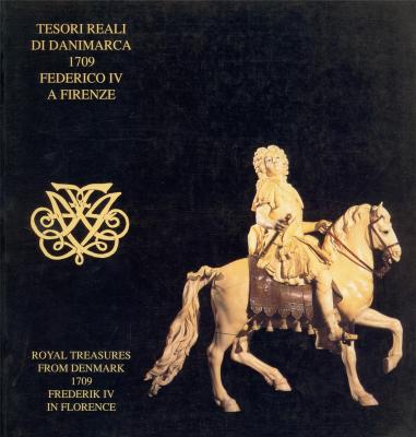 royal-treasures-from-denmark-1709-frederik-iv-in-florence-