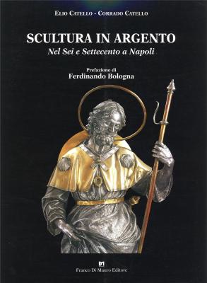 scultura-in-argento-nel-sei-e-settecento-a-napoli-