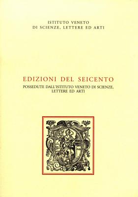 edizioni-del-seicento-possedute-dall-istituto-veneto-di-scienze-lettere-ed-arti-