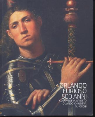 orlando-furioso-500-anni-cosa-vedeva-ariosto-quando-chiudeva-gli-occhi