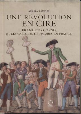 une-rEvolution-en-cire-francesco-orso-et-les-cabinets-de-figures-en-france