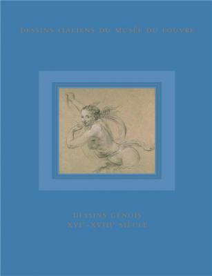 dessins-de-l-Ecole-gEnoise-du-xvie-au-xviiie-siEcle