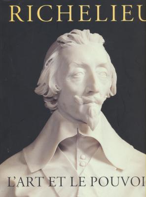 richelieu-l-art-et-le-pouvoir-