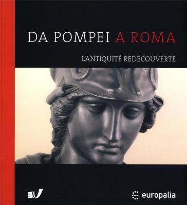 da-pompei-a-roma-l-antiquite-redecouverte-