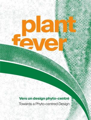 plant-fever-vers-un-design-phyto-centrE