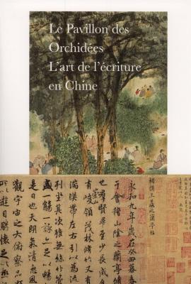 le-pavillon-des-orchidees-l-art-de-l-ecriture-en-chine