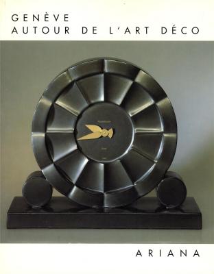 geneve-autour-de-l-art-dEco-collections-du-musEe-d-art-et-d-histoire-du-musEe-de-l-horlogerie-