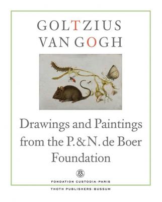 goltzius-to-van-gogh-drawings-and-paintings-from-the-p-n-de-boer-foundation