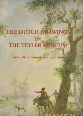 the-dutch-drawings-in-the-teyler-museum-artists-born-between-1740-and-1800-