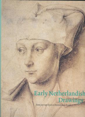 early-netherlandish-drawings-from-jan-van-eyck-to-hieronymus-bosch-anglais-