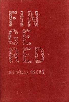 kendell-geers-fingered-