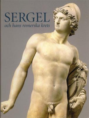 sergel-och-hans-romerska-krets-europeiska-terrakottor-1760-1814