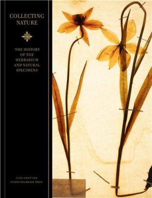 collecting-nature-a-history-of-the-herbarium-and-natural-specimens
